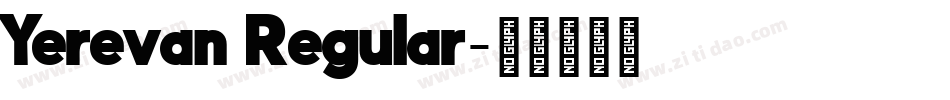 Yerevan Regular字体转换